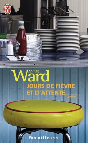 OURS DE FIEVRE ET D ATTENTE, de Annie Ward | portada del libro