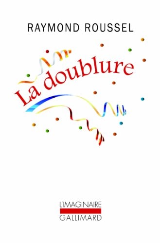 LA DOUBLURE, de Raymond Roussel | portada del libro