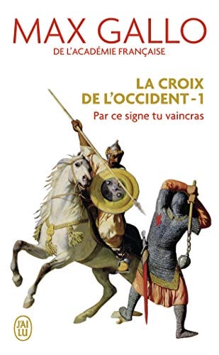 La Croix de l'Occident (OFS), de Max Gallo | portada del libro