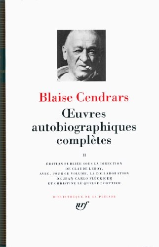 OEUVRES AUTOBIOGRAPHIQUES T2, de Blaise Cendrars | portada del libro