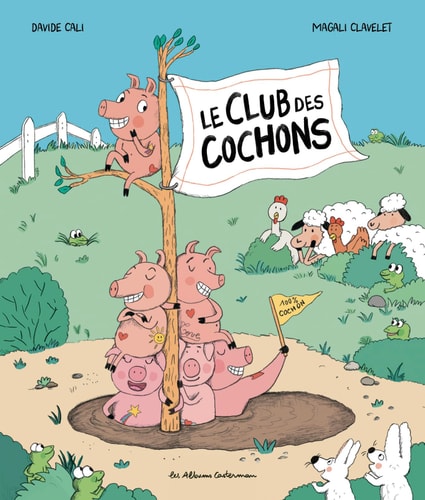 E CLUB DES COCHONS, de Davide Calì | portada del libro