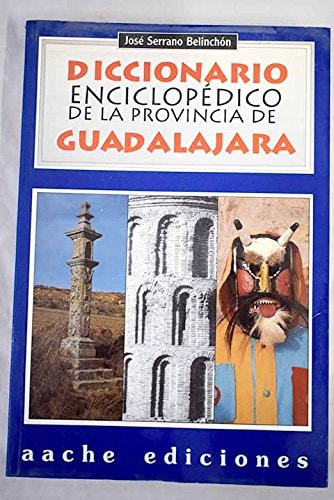 DICCIONARIO ENCICLOPEDICO PROVINCIA, de Serrano Belinchon | portada del libro