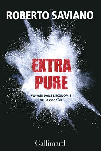 EXTRA PURE, de Roberto Saviano | portada del libro