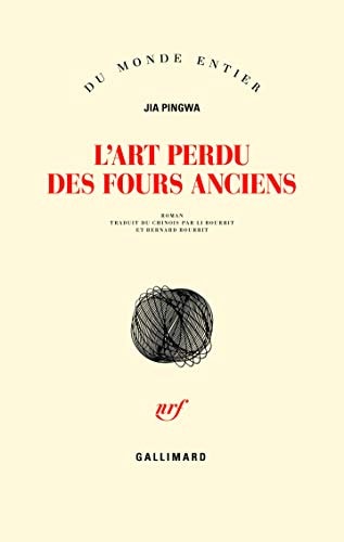 L'ART PERDU DES FOURS ANCIENS, de Pingwa Jia | portada del libro