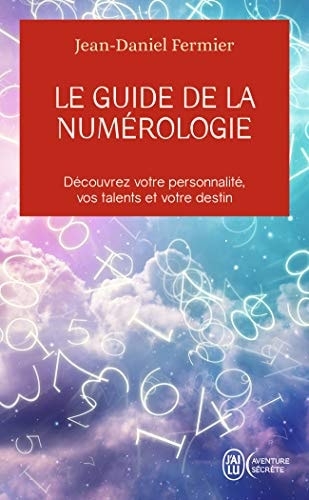 UIDE DE LA NUMEROLOGIE, de Jean-Daniel Fermier | portada del libro