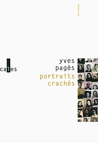 PORTRAITS CRACHES REPETI, de Yves Pagès | portada del libro