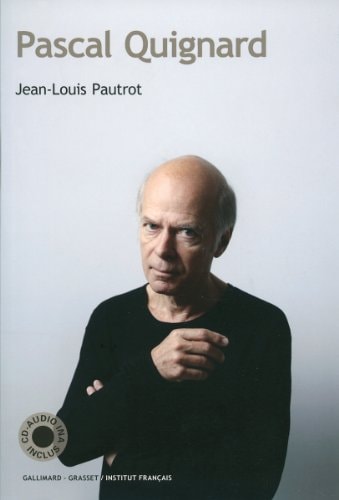PASCAL QUIGNARD LIVRE-CD, de Pautrot | portada del libro