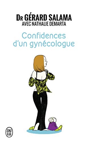 ONFIDENCES D UN GYNECOLOGUE, de Gérard Salama | portada del libro