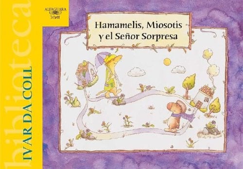 HAMAMELIS, MIOSITIS Y EL SEÑOR SORPRESA, de DA COLL | portada del libro
