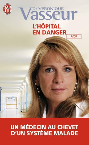 OPITAL EN DANGER, de Véronique Vasseur | portada del libro