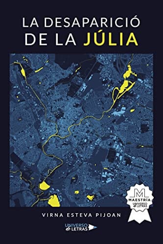 La desaparició de la Júlia, de Virna Esteva Pijoan | portada del libro