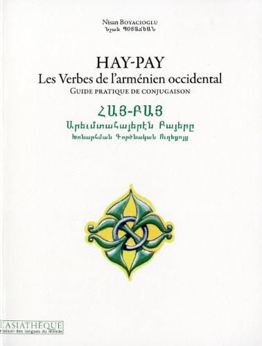 HAY-PAY LES VERBES DE L'ARMENIEN OCCID, de Nisan Boyacioglu | portada del libro