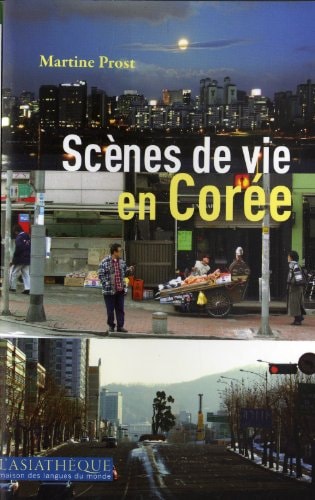 SCENES DE VIE EN COREE, de Martine Prost | portada del libro