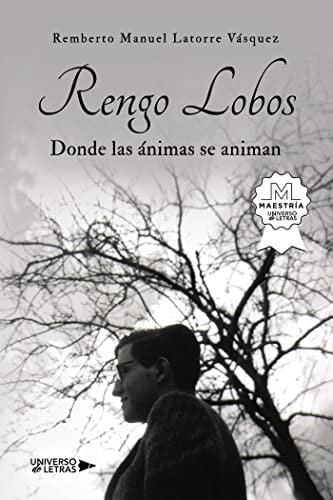 RENGO LOBOS, de Remberto Manuel Latorre Vásquez | portada del libro