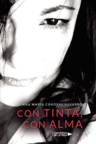 Con tinta, con alma, de Ana María Cánovas Navarro | portada del libro