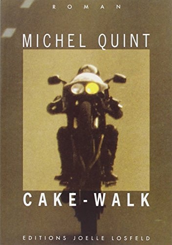 CAKE WALK, de Michel Quint | portada del libro