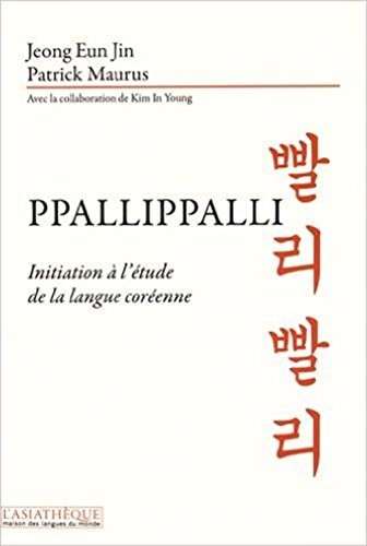 PPALLI PPALLI ! INITIATION A L'ETUDE D, de Eun-Jin Jeong | portada del libro