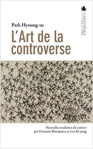 L'ART DE LA CONTROVERSE, de Hyoung-su Park | portada del libro