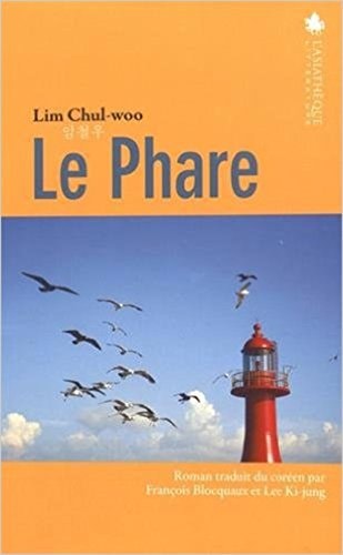 LE PHARE, de Chul-woo Lim | portada del libro