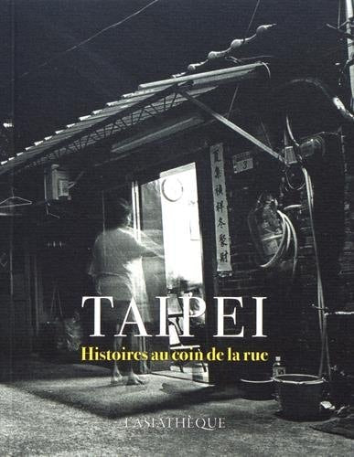 TAIPEI, HISTOIRES AU COIN DE LA RUE, de Jane Jian | portada del libro