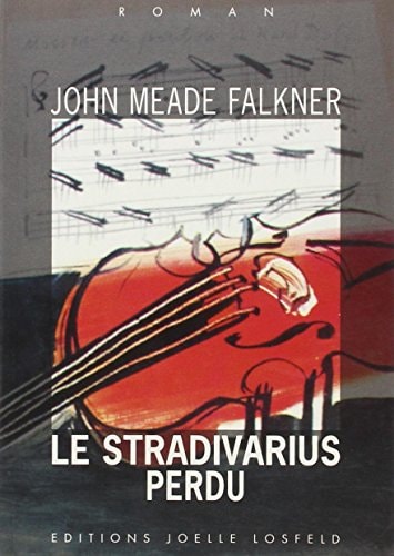 LE STRADIVARIUS PERDU, de John Meade Falkner | portada del libro