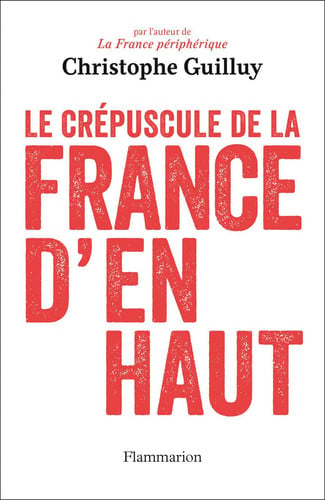 La France d'en haut, de GUILLUY CHRISTOPHE | portada del libro