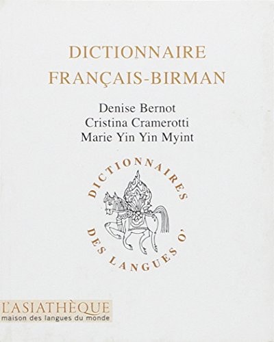 DICTIONNAIRE FRANCAIS-BIRMAN, de Denise Bernot | portada del libro