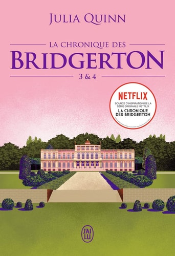 LA CHRONIQUE DES BRIDGERTON - TOMES 3 ET 4, de Julia Quinn | portada del libro