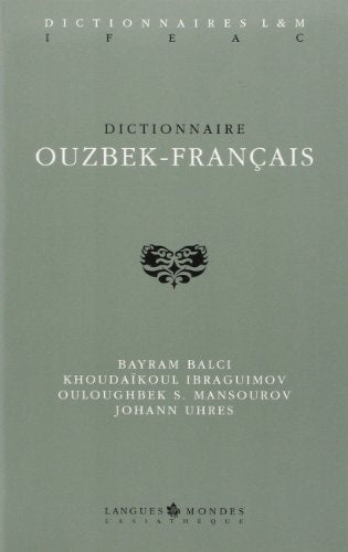 DICTIONNAIRE OUZBEK-FRANCAIS, de Balci | portada del libro