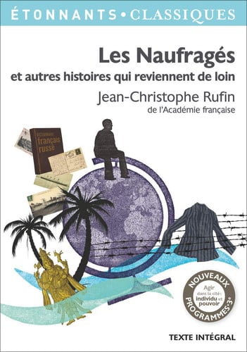 ES NAUFRAGES ET AUTRES HISTOIRES QUI RE, de RUFIN JEAN-CHRISTOPHE | portada del libro
