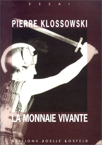 MONNAIE VIVANTE, de Pierre Klossowski | portada del libro