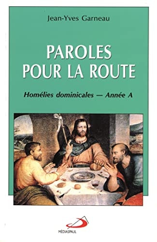 PAROLES POUR LA ROUTE ANNEE A, de Jean-Yves Garneau | portada del libro