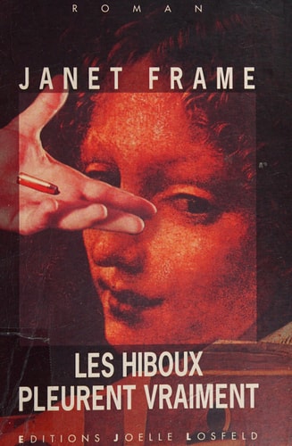 LES HIBOUX PLEURENT VRAIMENT, de Janet Frame | portada del libro