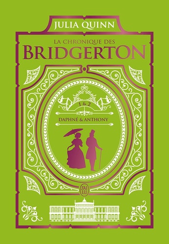 HRONIQUE DES BRIDGERTON 1 ET 2, de Julia Quinn | portada del libro