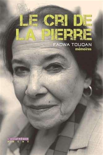 E CRI DE LA PIERRE, de Fadwā Ṭūqān | portada del libro