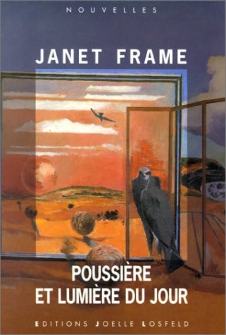 POUSSIERE ET LUMIERE DU JOUR, de Janet Frame | portada del libro