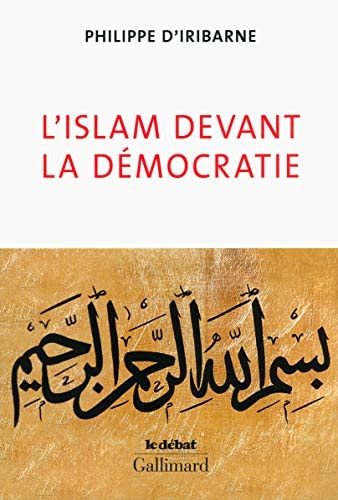 L'ISLAM DEVANT LA DEMOCRATIE, de Iribarne | portada del libro