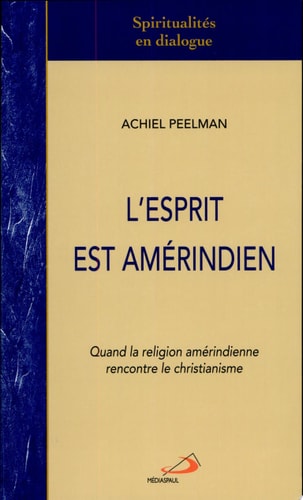 ESPRIT EST AMERINDIEN L', de Achiel Peelman | portada del libro