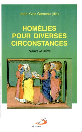 HOMELIES POUR DIVERSES CIRCONSTANCES NOUVELLE SERIE, de Jean-Yves Garneau | portada del libro