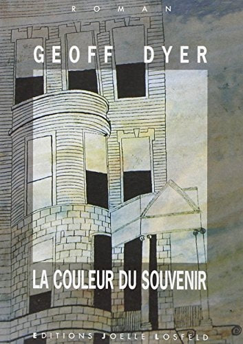 LA COULEUR DU SOUVENIR, de Geoff Dyer | portada del libro