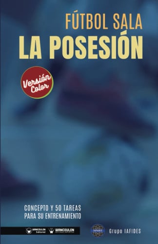 FUTBOL SALA LA POSESION, de CRESPO GARCIA | portada del libro