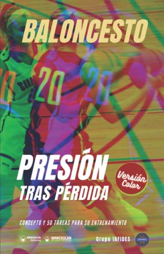 BALONCESTO PRESION TRAS PERDIDA EDICION COLOR), de CRESPO GARCIA | portada del libro
