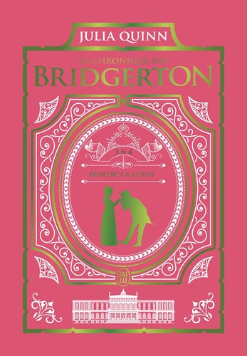 HRONIQUE DES BRIDGERTON 3 ET 4, de Julia Quinn | portada del libro