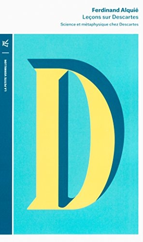 LECONS SUR DESCARTES, de Ferdinand Alquié | portada del libro