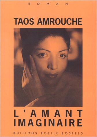 L'AMANT IMAGINAIRE, de Taos Amrouche | portada del libro