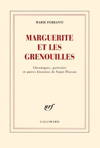 MARGUERITE ET LES GRENOUILLES, de Marie Ferranti | portada del libro