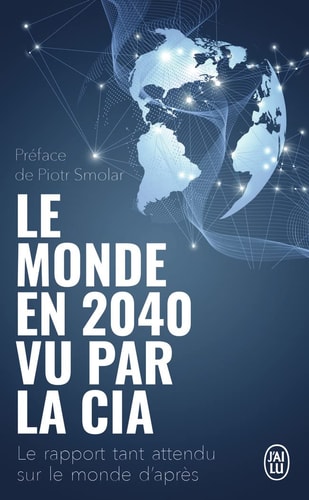 Le monde en 2040 vu par la CIA, de National Intelligence Council | portada del libro