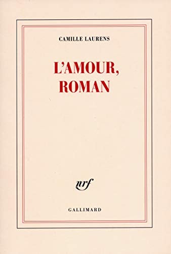 L'AMOUR ROMAN, de Camille Laurens | portada del libro