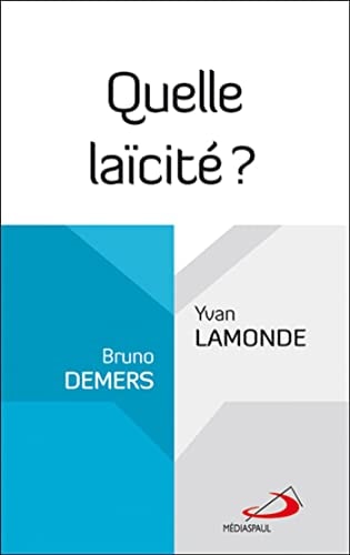 QUELLE LAICITE, de Bruno Demers | portada del libro
