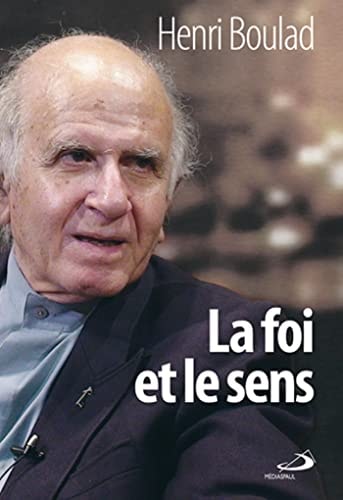 FOI ET LE SENS LA, de Henri Boulad | portada del libro